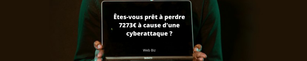 Cyberattaque sécurité web